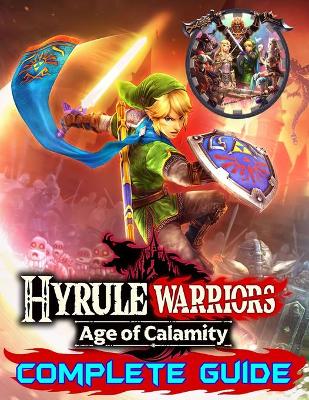 Book cover for Hyrule Warriors Age of Calamity