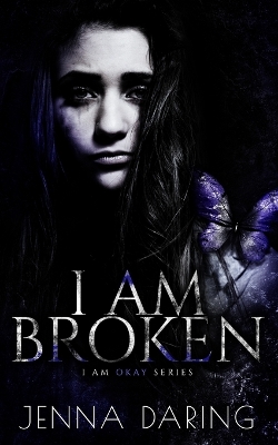 Book cover for I Am Broken