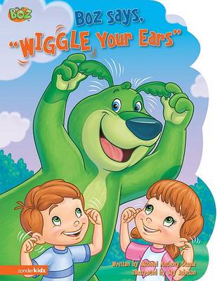 Book cover for BOZ Says, Wiggle Your Ears