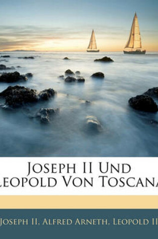 Cover of Joseph II Und Leopold Von Toscana