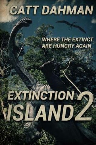 Cover of Extinction Island 2