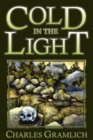 Cover of Cold in the Light