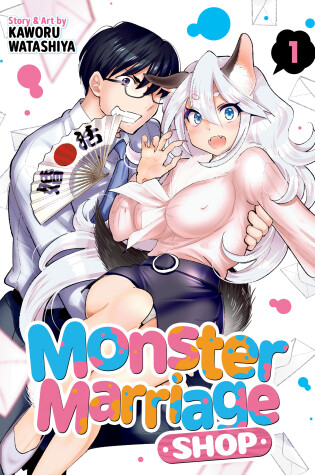 Cover of Monster Marriage Shop Vol. 1