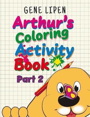Book cover for Arthur's Coloring Activity Book Part 2