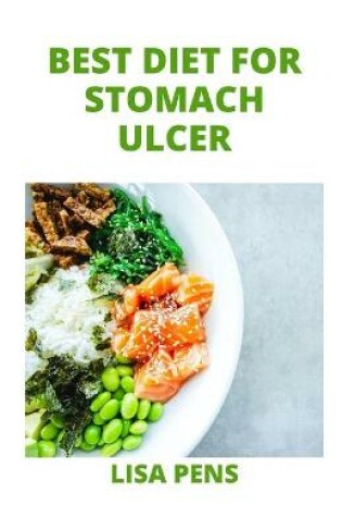 Cover of Best Diet for Stomach Ulcer