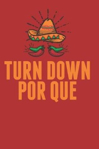 Cover of Por que Turn Down