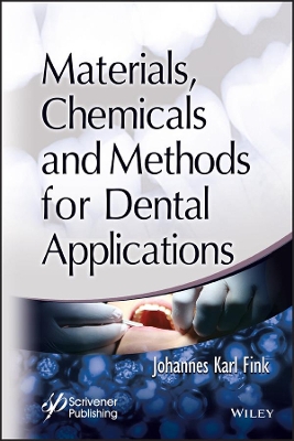 Book cover for Materials, Chemicals and Methods for Dental Applications