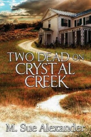 Cover of Two Dead on Crystal Creek