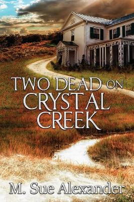 Book cover for Two Dead on Crystal Creek