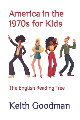 Book cover for America in the 1970s for Kids