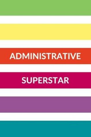 Cover of Administrative Superstar