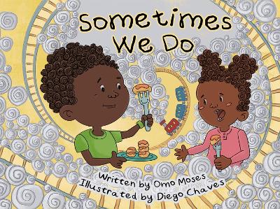 Cover of Sometimes We Do