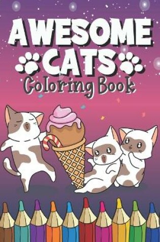 Cover of Awesome Cats Coloring Book