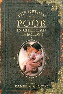 Cover of The Option for the Poor in Christian Theology