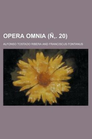 Cover of Opera Omnia Volume N . 20