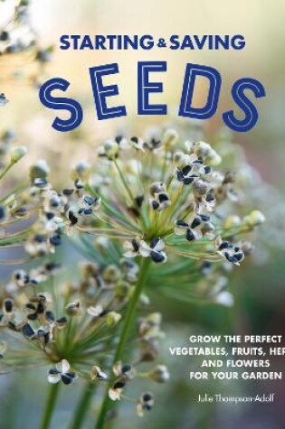 Cover of Starting & Saving Seeds