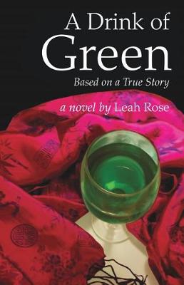 Book cover for A Drink of Green