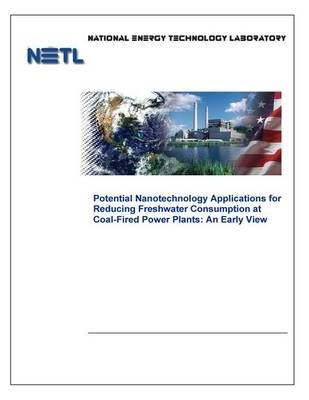 Book cover for Potential Nanotechnology Applications for Reducing Freshwater Consumption at Coal-Fired Power Plants