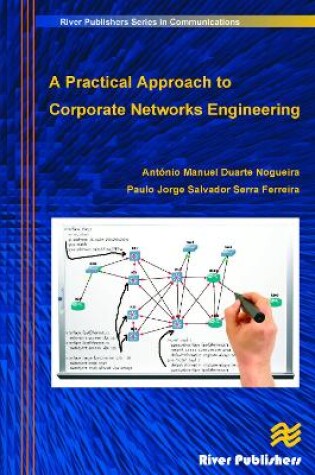 Cover of A Practical Approach to Corporate Networks Engineering