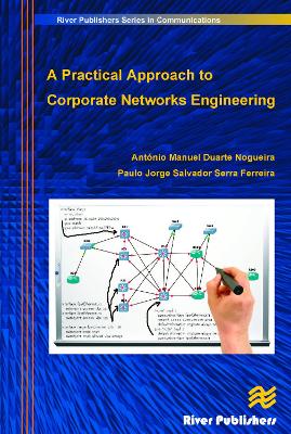 Book cover for A Practical Approach to Corporate Networks Engineering