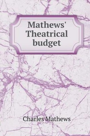 Cover of Mathews' Theatrical budget