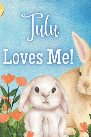 Cover of Tutu Loves Me