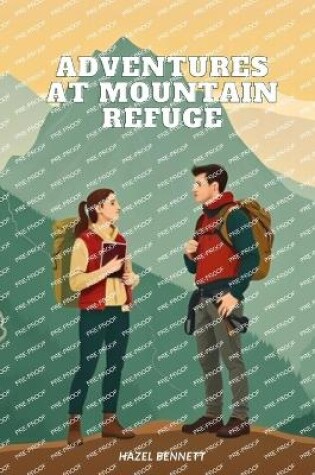 Cover of Adventures at Mountain Refuge