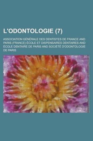 Cover of L'Odontologie (7 )