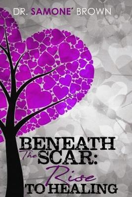 Book cover for Beneath the Scar