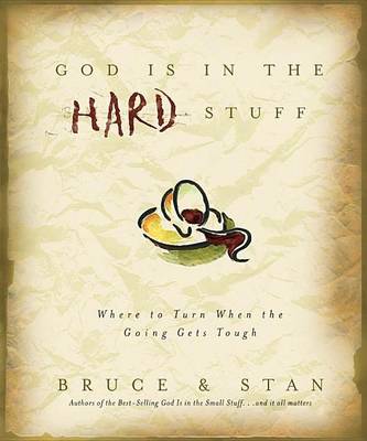 Book cover for God Is in the Hard Stuff