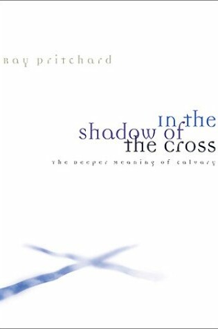 Cover of In the Shadow of the Cross