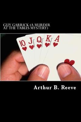 Book cover for Guy Garrick (A Murder At The Tables Mystery)