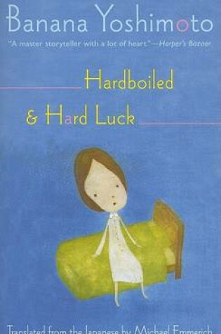 Cover of Hardbolled & Hard Luck