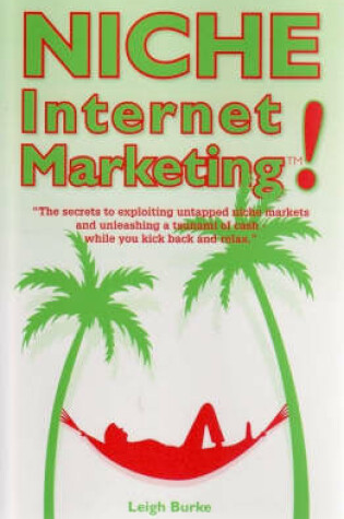 Cover of Niche Internet Marketing!