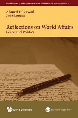 Cover of Reflections On World Affairs: Peace And Politics