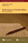 Book cover for Reflections On World Affairs: Peace And Politics