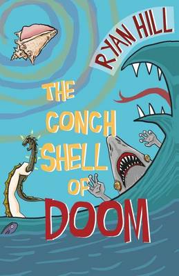 Book cover for The Conch Shell of Doom