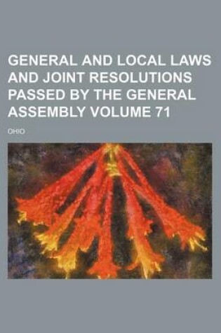 Cover of General and Local Laws and Joint Resolutions Passed by the General Assembly Volume 71