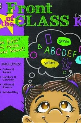 Cover of Front of the Class, Prekindergarten
