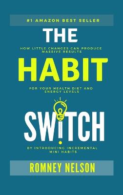 Book cover for The Habit Switch