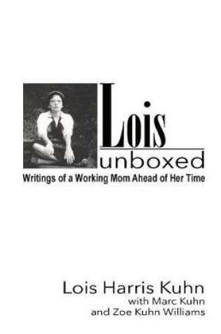 Cover of Lois Unboxed