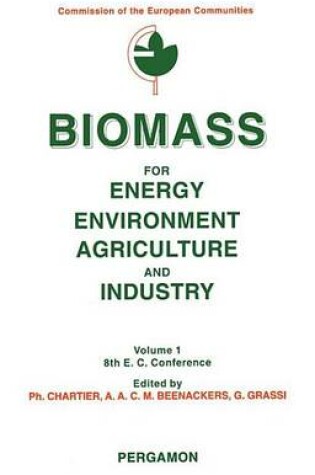 Cover of Biomass for Energy, Environment, Agriculture and Industry