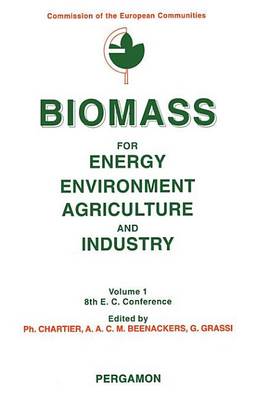 Book cover for Biomass for Energy, Environment, Agriculture and Industry