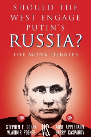 Cover of Should the West Engage Putin's Russia?