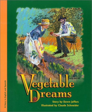 Book cover for Sueno de Verduras / Vegetable Dreams