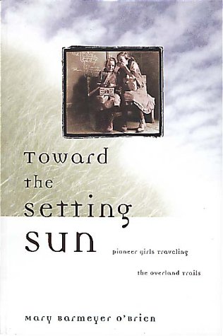 Book cover for Toward the Setting Sun