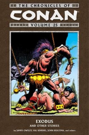 Cover of Chronicles of Conan Volume 25: Exodus and Other Stories