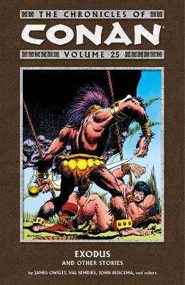 Book cover for Chronicles of Conan Volume 25: Exodus and Other Stories