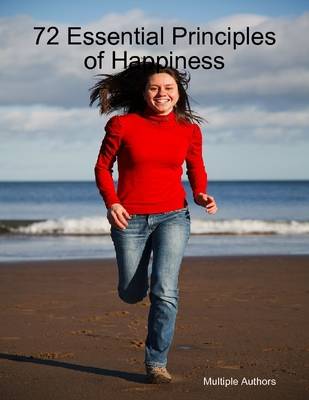 Book cover for 72 Essential Principles of Happiness