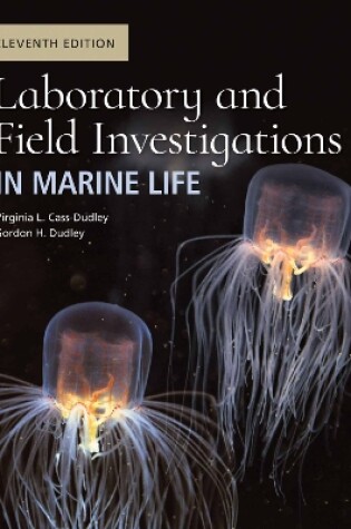 Cover of Laboratory and Field Investigations in Marine Life